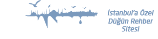 İstanbul Düğün Salonları